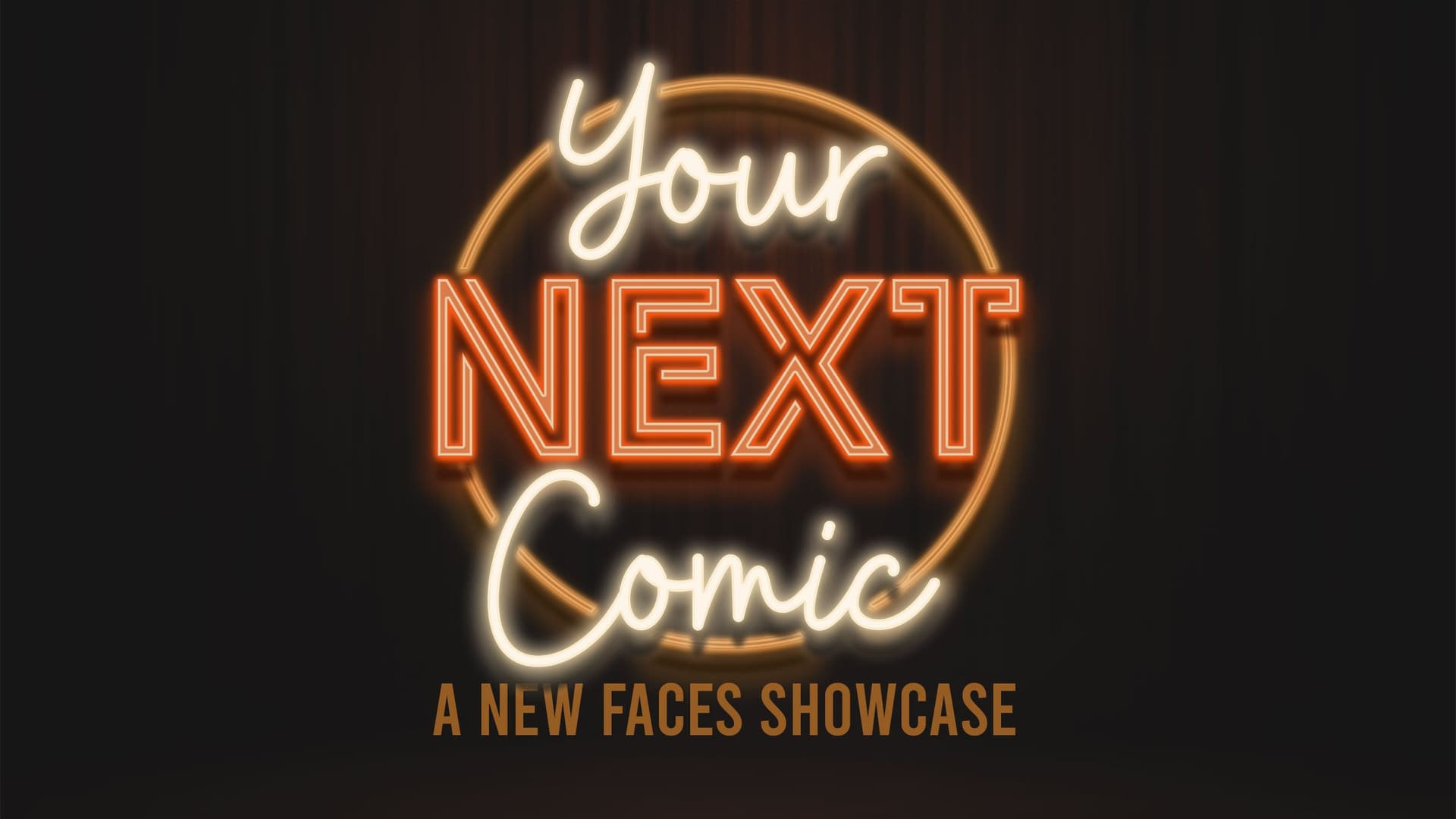 Your Next Comic - A New Faces Showcase at Punch Line Comedy Club - San Francisco
