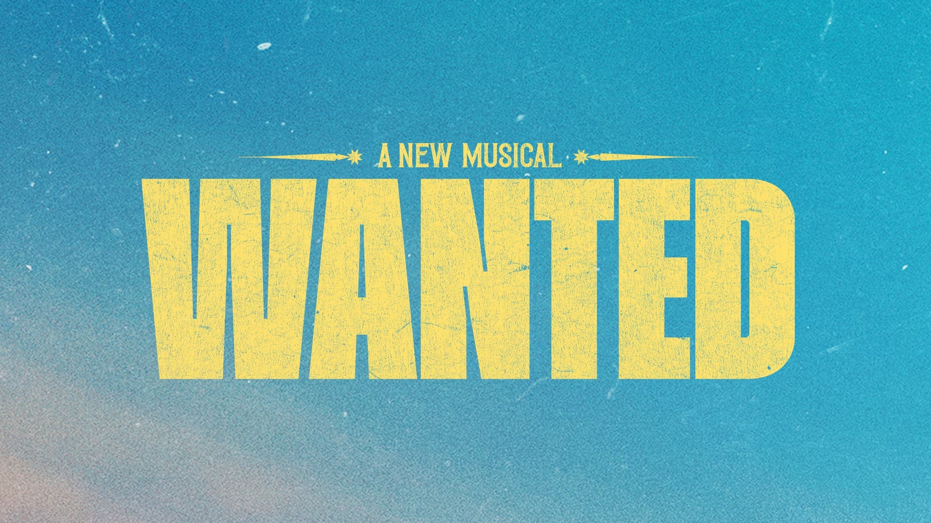 Wanted (NY) at James Earl Jones Theatre
