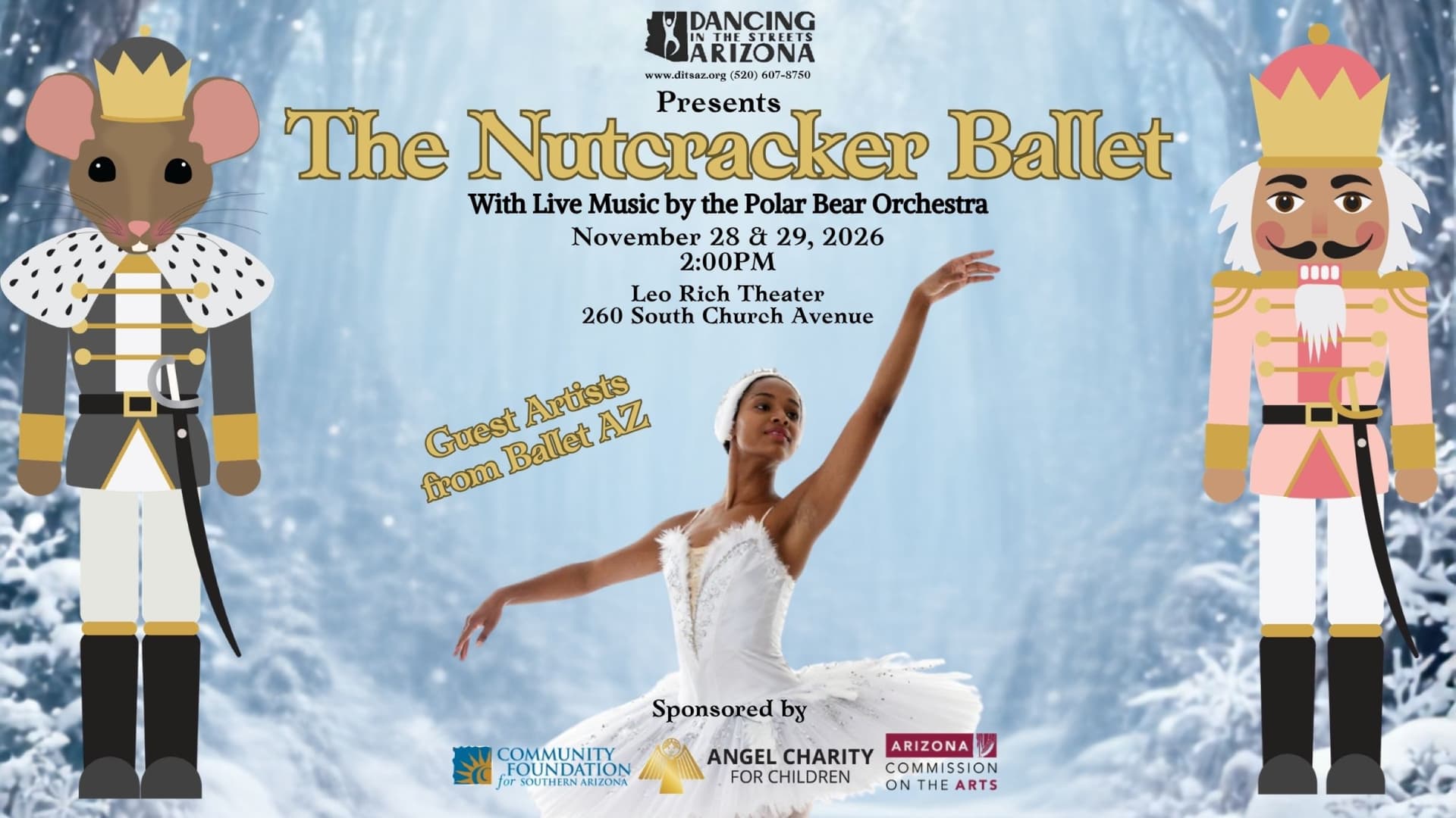Dancing in the Streets AZ presents - The Nutcracker Ballet at TCC Leo Rich Theatre - Tucson