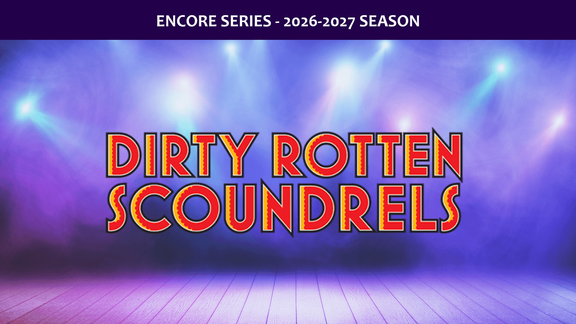 The Encore Series at Meadowvale Theatre