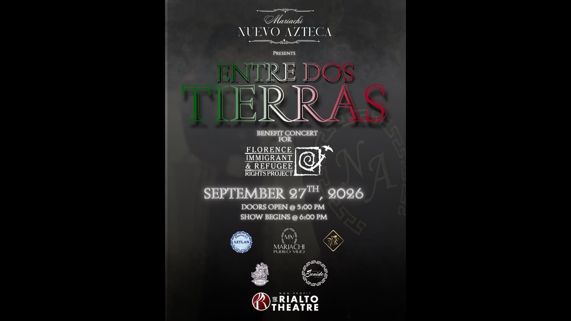 Entre Dos Terras: A Benefit For Florence Immigrant & Refugee Rights at Rialto Theatre-Tucson