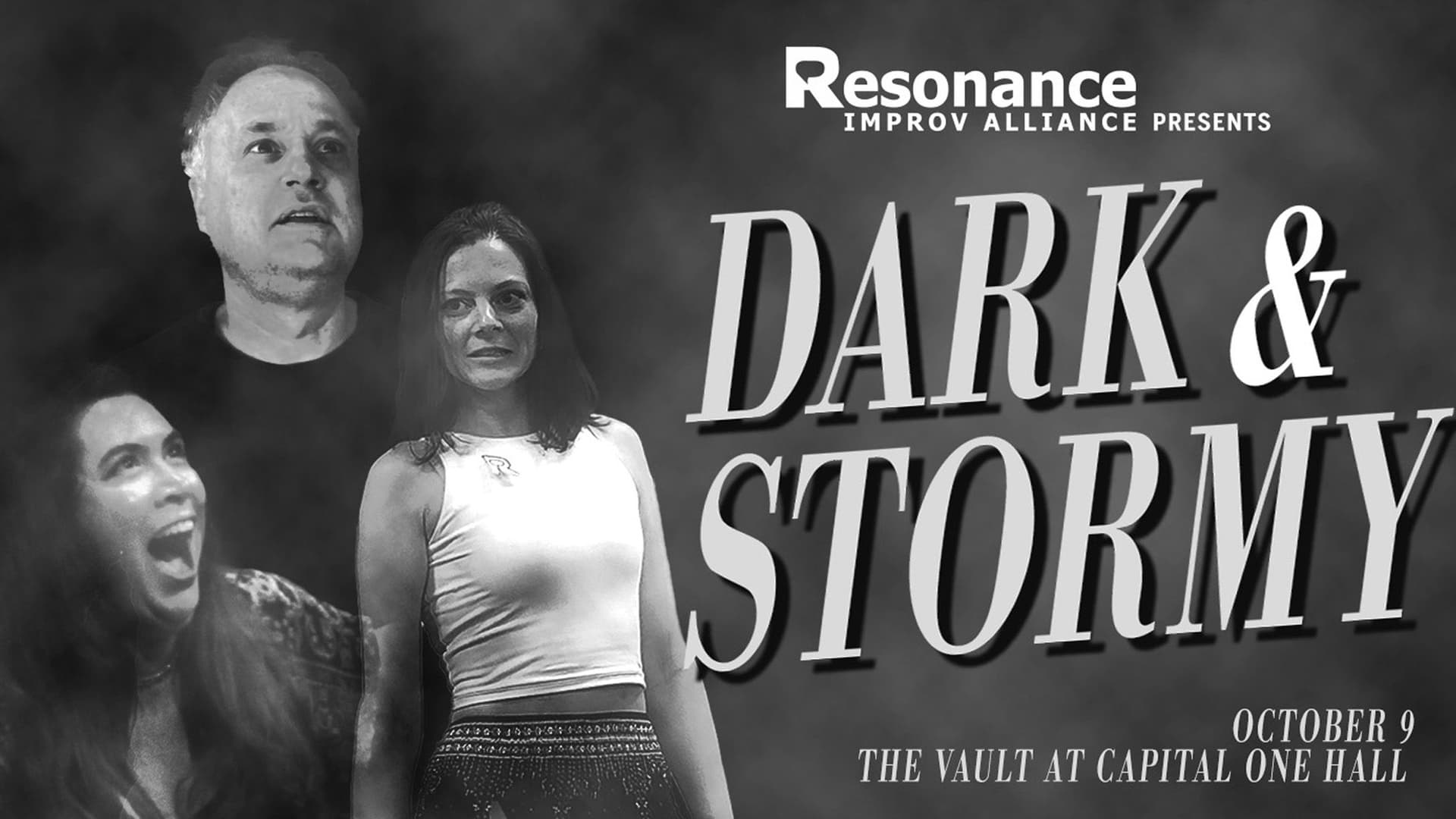 Dark & Stormy Presented By Resonance Improv Alliance at The Vault at Capital One Hall