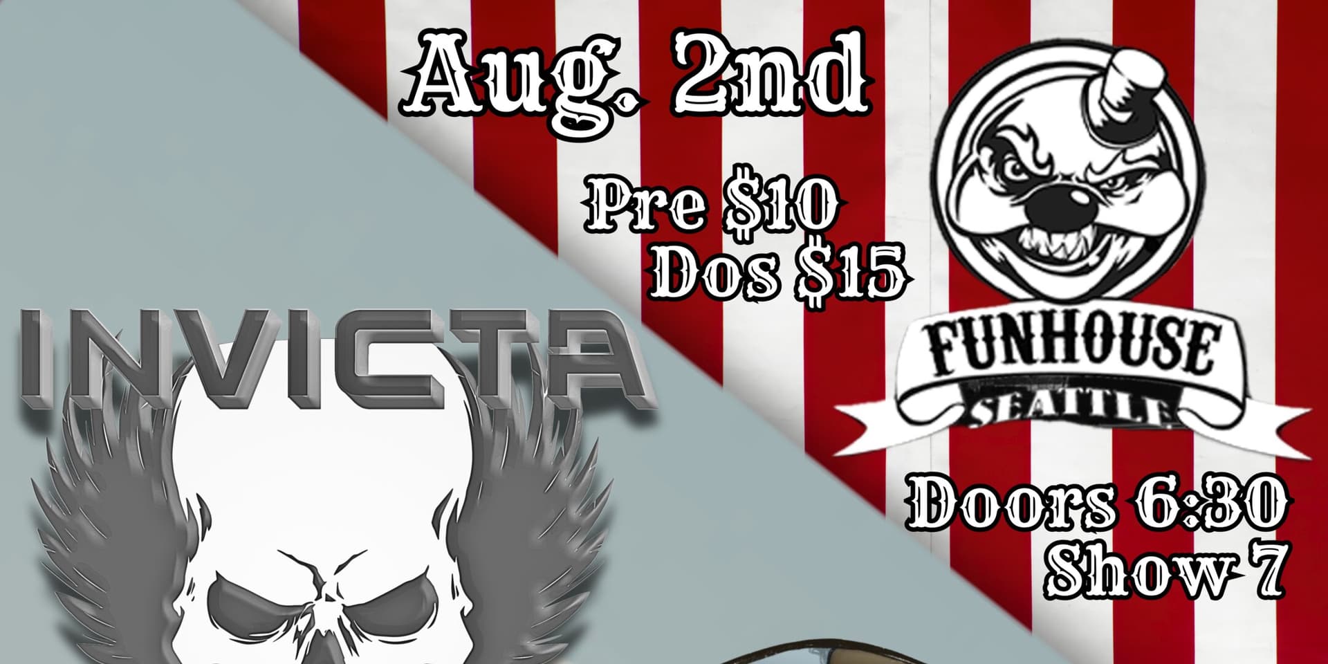 Invicta / Blubix / Apotheke / Ruston Way at Funhouse