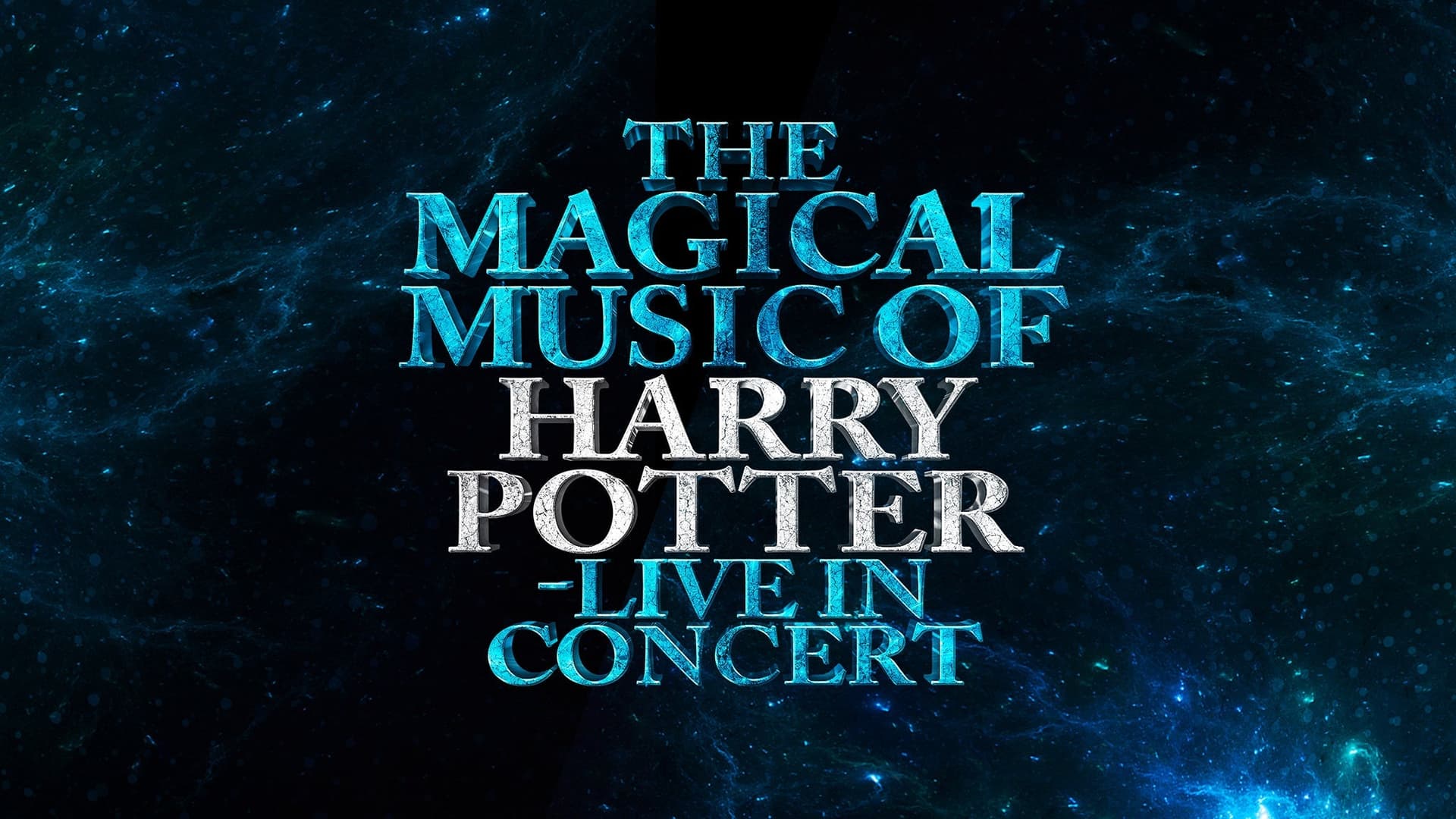 The Magical Music of Harry Potter - Live in Concert at Rialto Theater