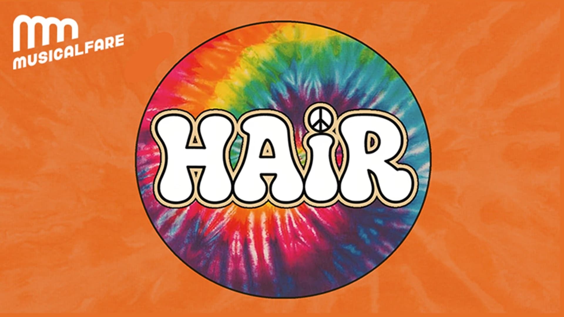 Hair at Shea's 710 Theatre