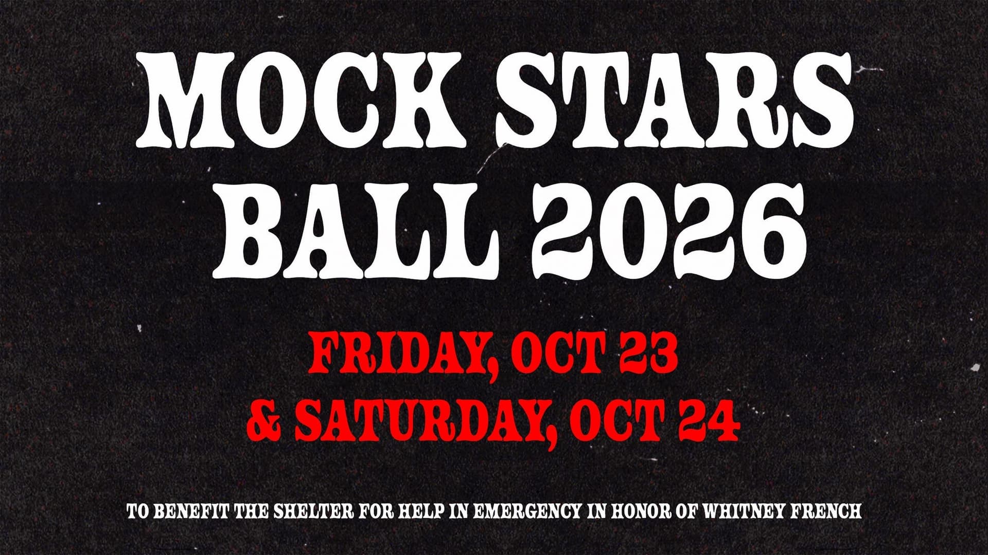 MOCK STAR'S BALL 2026! - 2 Day Ticket (10/23 & 10/24) at The Southern Café & Music Hall