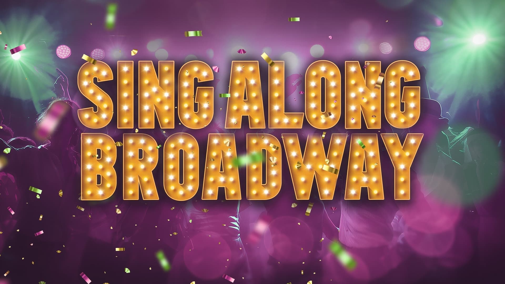 Singalong Broadway at The Orpheum Theatre Memphis