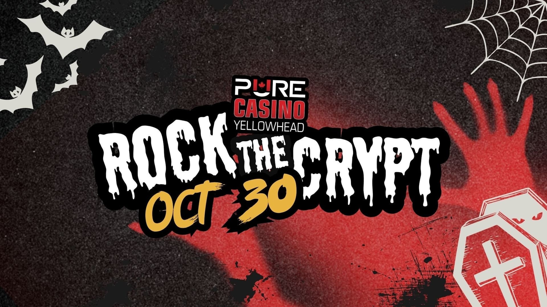Rock the Crypt at The Pearl Showroom, Pure Casino Yellowhead
