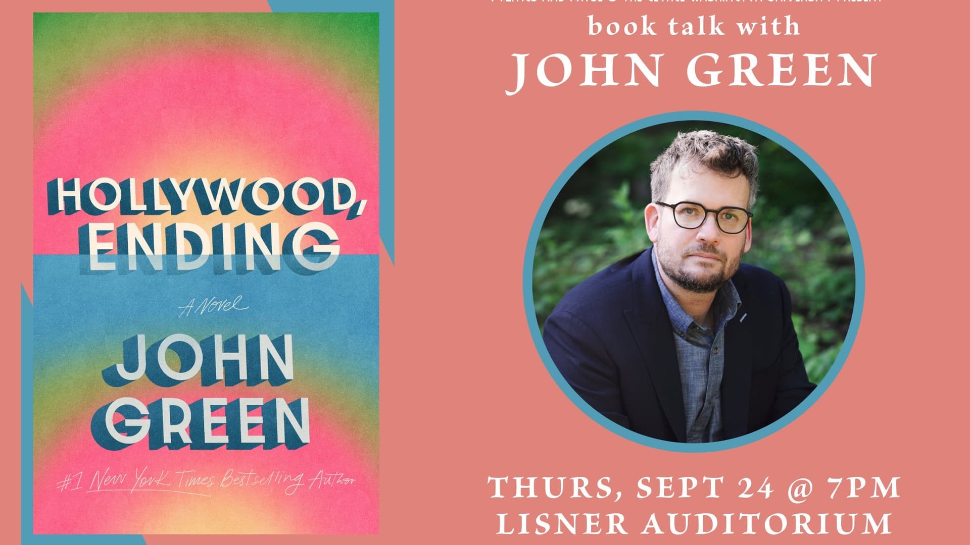 Politics & Prose Presents: John Green | Hollywood, Ending at Lisner Auditorium