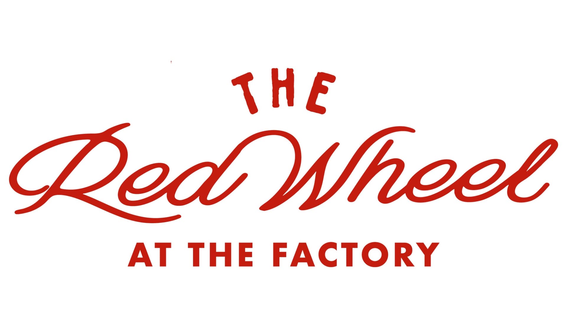 The Red Wheel at The Factory at Turner Theater