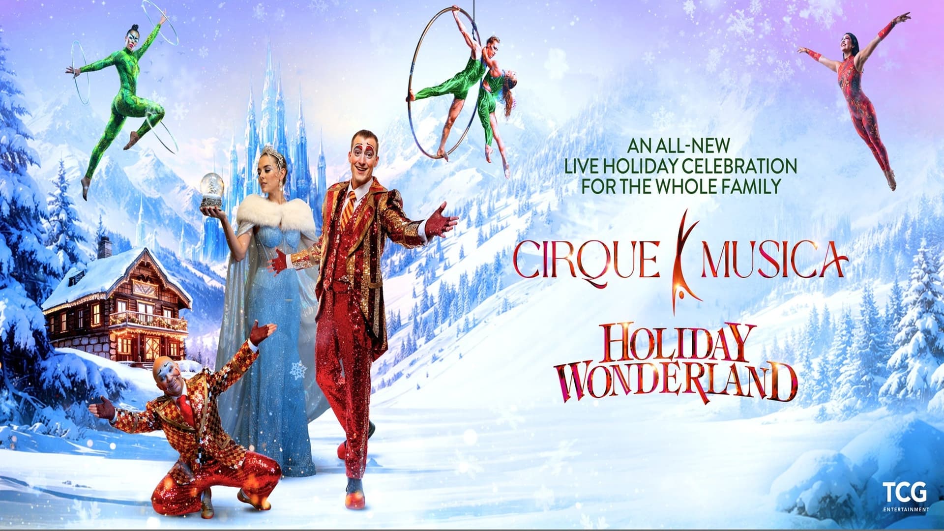 Cirque Musica Holiday Wonderland at H-E-B Center at Cedar Park