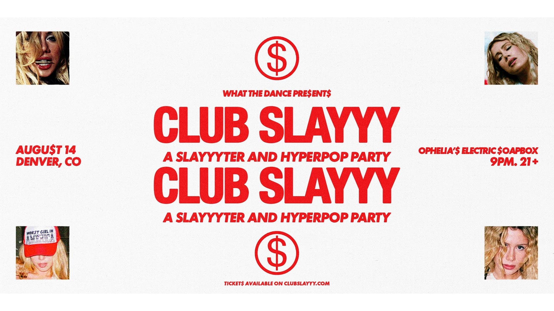 CLUB SLAYYY: SLAYYYTER + HYPERPOP NIGHT at Ophelia's Electric Soapbox